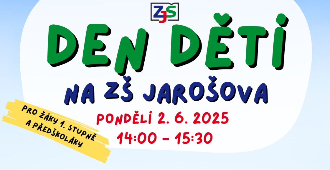 Pozvánka Den dětí 2025 ZŠ Jarošova