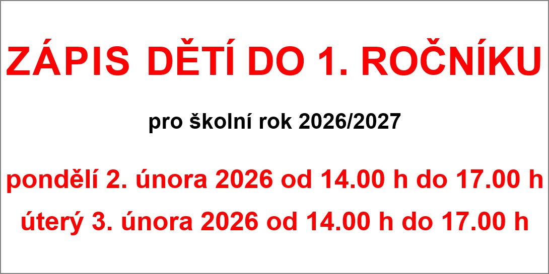 Zápis dětí do 1. ročníku pro školní rok 2026-27 ZŠ Jarošova
